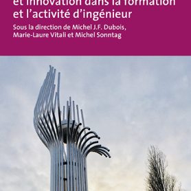 “Création, créativité et innovation dans la formation et l’activité d’ingénieur”