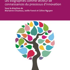 Parution de l’ouvrage “Genèse des innovations. Les biographies comme vecteur de connaissances du processus de l’innovations”