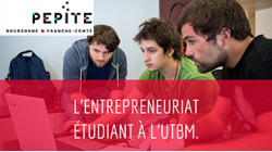 Les rendez-vous du PEPITE : l’entrepreneuriat étudiant à l’UTBM