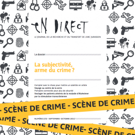 Parution d’en direct n°272 – La subjectivité, arme du crime ?