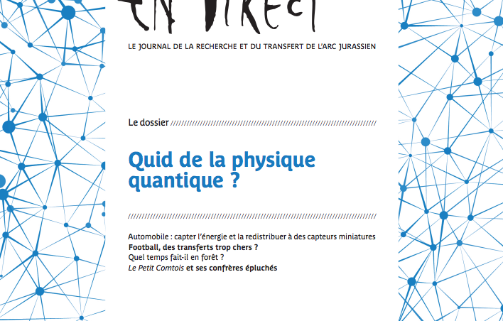 Parution d’en direct n°273 – Quid de la physique quantique ?