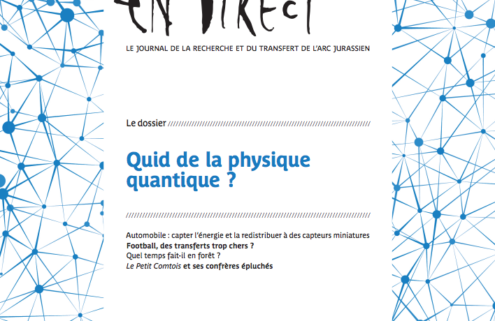 Parution d’en direct n°273 – Quid de la physique quantique ?