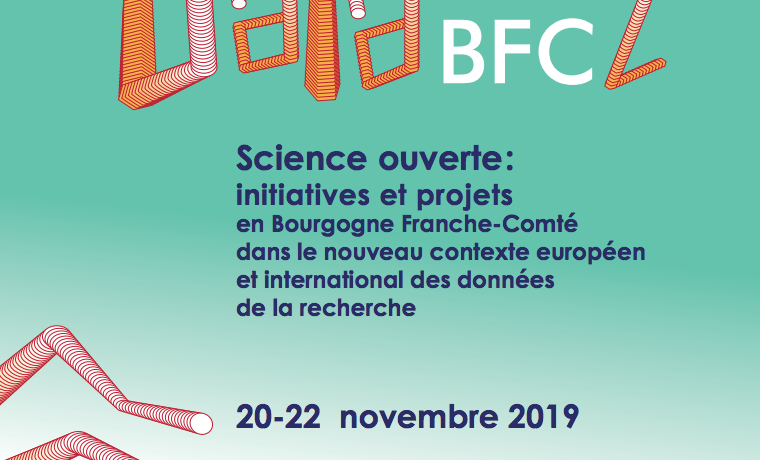 Colloque DataBFC2 “Science ouverte : initiatives et projets en Bourgogne Franche-Comté”