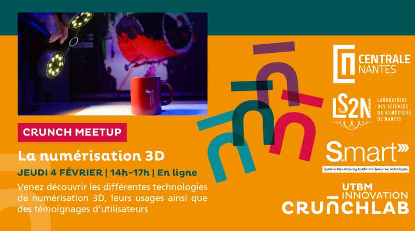 [Crunch Meetup] La numérisation 3D