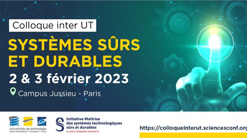 Colloque interUT “Systèmes sûrs et durables”