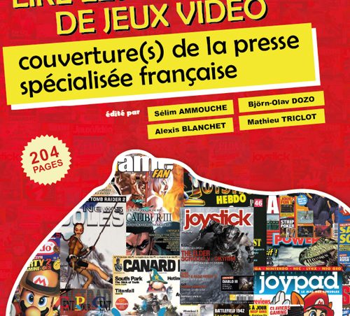 Parution : “Lire les magazine des jeux vidéos, couverture de la presse spécialisée française”