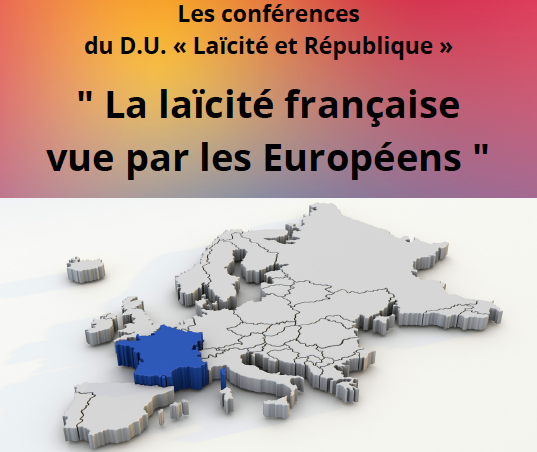 Conférence : La laïcité française vue par les Européens